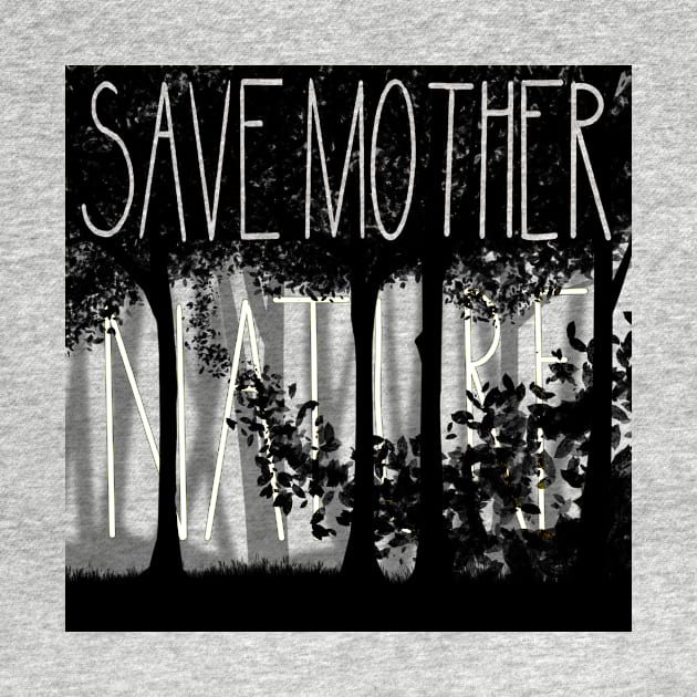 Save Mother Nature by Yofka